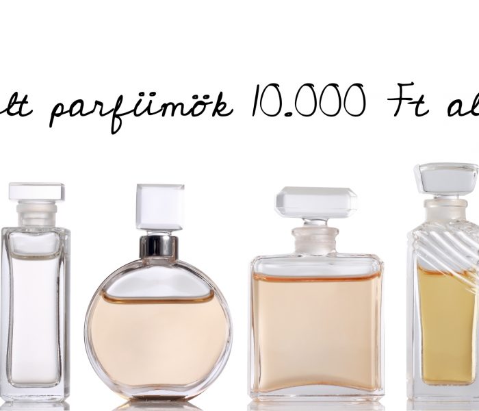 Kult parfümök 10.000 Ft alatt